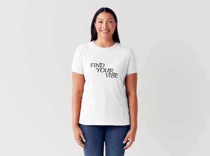 Tricou dama 100% bumbac "Find your vibe" Alb